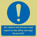 all-visitors-and-drivers-must-report-to-site-office-and-sign-in-and-out~